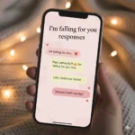 I’m falling for you responses