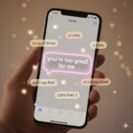 Replies to “you’re too good for me”