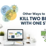other ways to say kill two birds with one stone