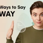 other ways to say no way