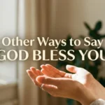 other ways to say god bless you
