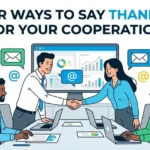 other ways to say thank you for your cooperation