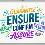 other ways to say ensure